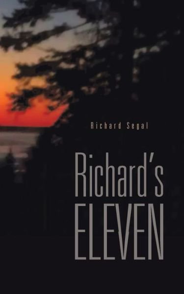 Cover for Richard Segal · Richard's Eleven (Paperback Book) (2013)