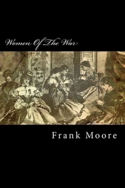 Cover for Frank Moore · Women Of The War (Pocketbok) (2014)