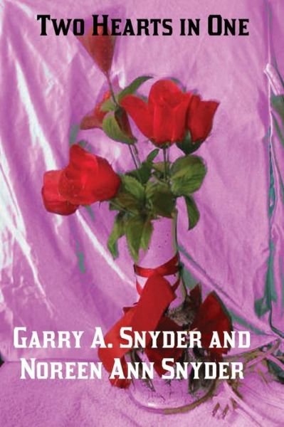 Cover for Noreen Ann Snyder · Two Hearts in One (Paperback Bog) (2014)