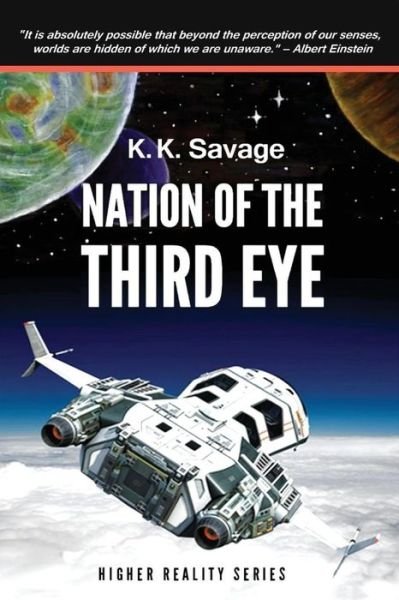 Cover for K K Savage · Nation of the Third Eye (Pocketbok) (2014)