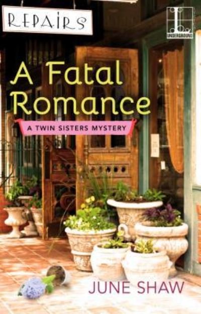 Cover for June Shaw · A Fatal Romance (Paperback Book) (2017)