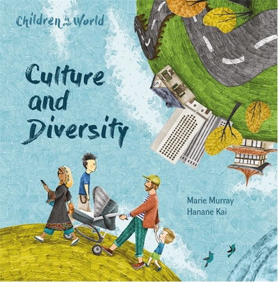 Cover for Marie Murray · Children in Our World: Culture and Diversity - Children in Our World (Hardcover Book) (2020)