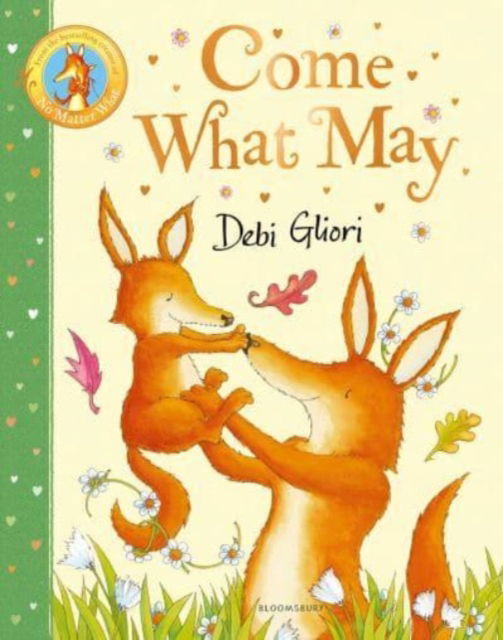 Cover for Debi Gliori · Come What May (Hardcover bog) (2025)