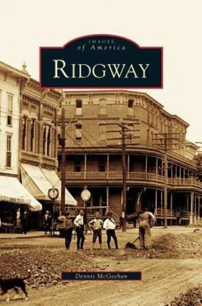 Cover for Dennis McGeehan · Ridgway (Hardcover Book) (2008)