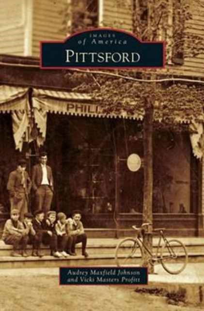 Cover for Audrey Maxfield Johnson · Pittsford (Hardcover Book) (2013)