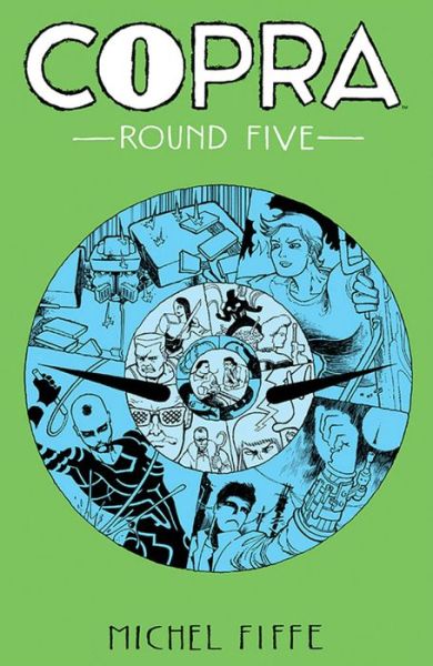 Cover for Michel Fiffe · Copra Round Five (Paperback Book) (2019)