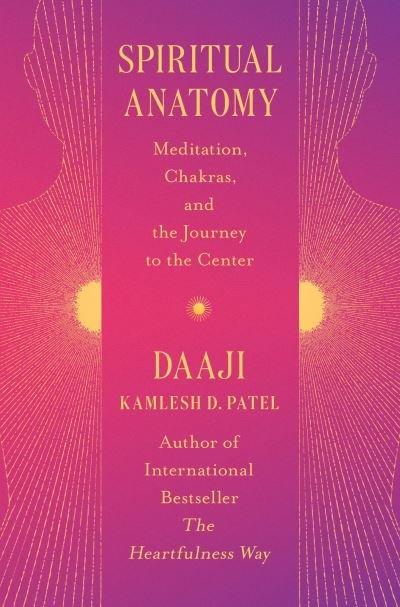 Cover for Kamlesh D. Patel · Spiritual Anatomy (Bog) (2023)