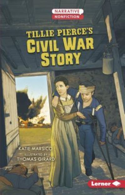 Cover for Katie Marsico · Tillie Pierce's Civil War Story (Book) (2018)