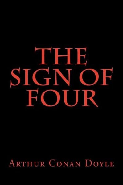 Cover for Arthur Conan Doyle · The Sign of Four (Paperback Book) (2018)