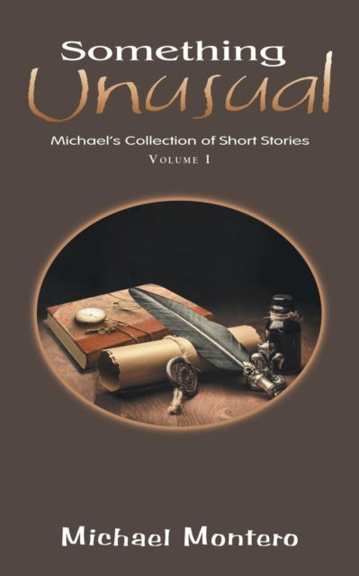 Cover for Michael Montero · Something Unusual (Paperback Book) (2018)