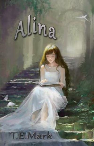 Cover for T E Mark · Alina (Paperback Book) (2017)