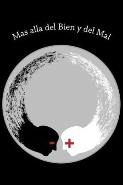 Cover for Friedrich Wilhelm Nietzsche · Mas Alla del Bien Y del Mal (Spanish) Edition (Paperback Bog) (2017)
