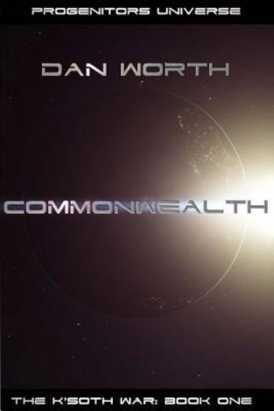 Dan Worth · Commonwealth (Paperback Book) (2017)