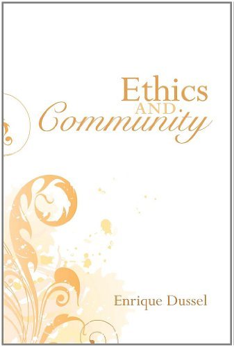 Cover for Enrique Dussel · Ethics and Community: (Paperback Book) [Reprint edition] (2008)