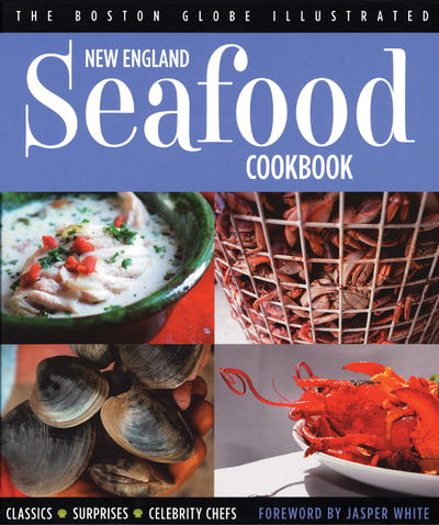 Cover for The Boston Globe · New England Seafood Cookbook (Hardcover Book) (2003)