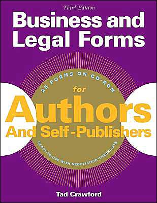 Cover for Tad Crawford · Business and Legal Forms for Authors and Self Publishers - Business and Legal Forms Series (Paperback Book) [3 Revised edition] (2005)