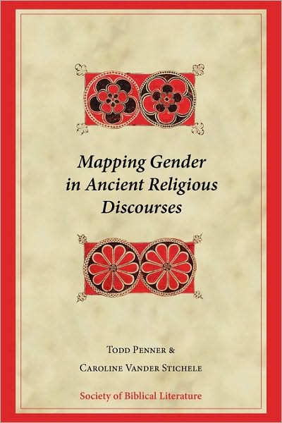 Cover for Todd Penner · Mapping Gender in Ancient Religious Discourses (Paperback Book) (2010)