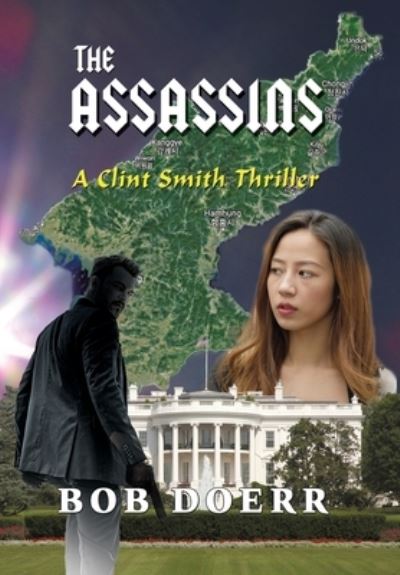 The Assassin - Bob Doerr - Kirjat - Totalrecall Publications - 9781590951958 - tiistai 5. kesäkuuta 2018