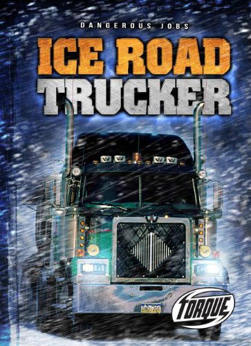 Cover for Nick Gordon · Ice Road Trucker (Torque Books) (Hardcover Book) (2013)