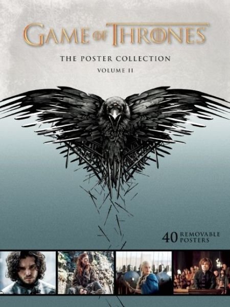Game of Thrones: The Poster Collection, Volume II - Insights Poster Collections - . Hbo - Books - Insight Editions - 9781608874958 - March 10, 2015