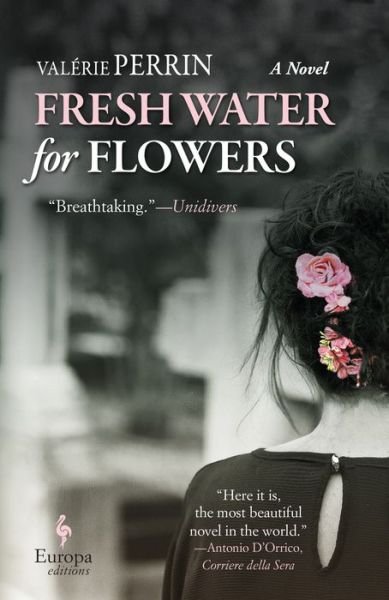 Cover for Valérie Perrin · Fresh Water for Flowers (Gebundenes Buch) (2020)