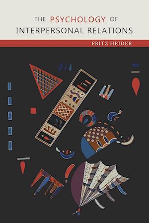Cover for Fritz Heider · The Psychology of Interpersonal Relations (Paperback Book) (2015)