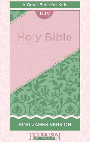 Cover for Hendrickson Bibles · KJV Kids Bible (Leather Book) [Flexisoft Leather, Pink / Green edition] [Pink/Green Imitation] (2015)