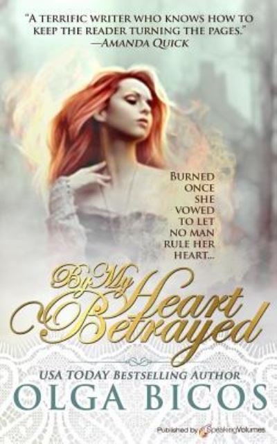 Cover for Olga Bicos · By My Heart Betrayed (Paperback Bog) (2016)