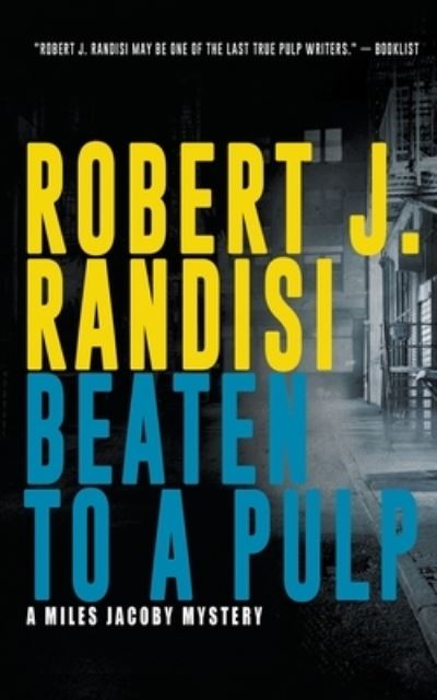 Cover for Robert J Randisi · Beaten To A Pulp (Paperback Book) (2018)