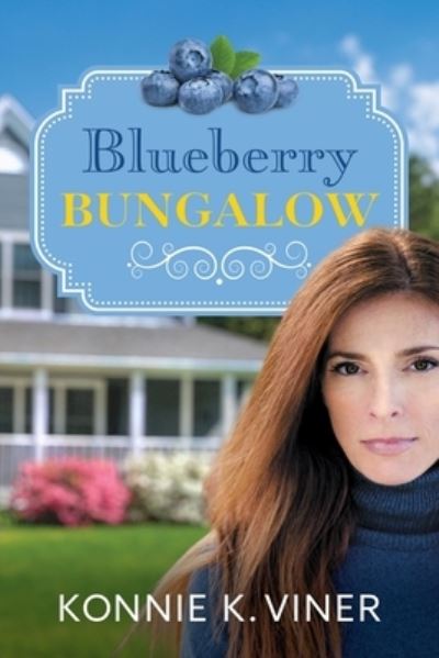 Cover for Konnie K Viner · Blueberry Bungalow (Paperback Book) (2021)