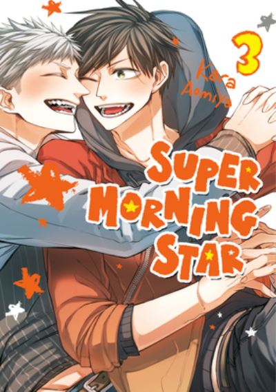 Cover for Kara Aomiya · Super Morning Star 3 - Super Morning Star (Paperback Book) (2024)