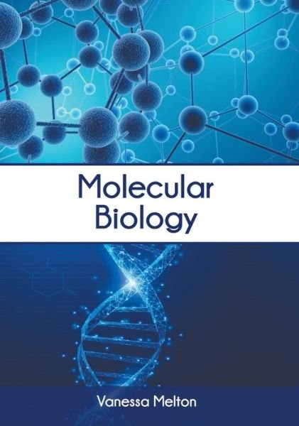 Cover for Vanessa Melton · Molecular Biology (Gebundenes Buch) (2022)
