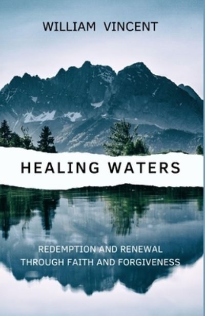 Cover for William Vincent · Healing Waters (Book) (2023)