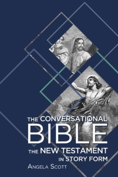 Cover for Angela Scott · Conversational Bible (Bok) (2016)