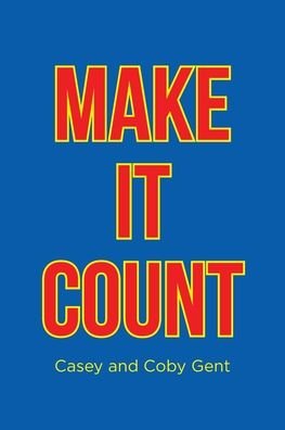 Cover for Casey · Make it Count (Paperback Book) (2020)