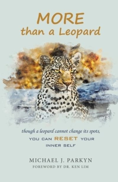 Cover for Michael J. Parkyn · More Than a Leopard (Book) (2023)