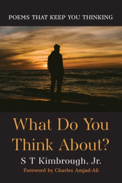 Cover for Jr S T Kimbrough · What Do You Think About? (Hardcover Book) (2022)