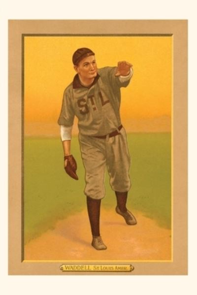 Cover for Found Image Press · Vintage Journal Early Baseball Card, Rube Waddell (Book) (2022)