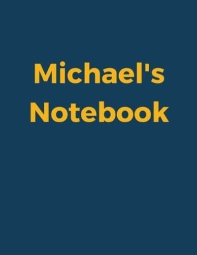 Cover for 99 Notes · Michael's Notebook (Pocketbok) (2019)