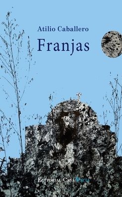 Cover for Atilio Caballero · Franjas (Paperback Book) (2024)