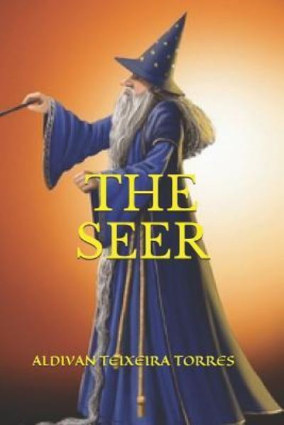 Cover for Aldivan Teixeira Torres · The Seer (Paperback Book) (2018)