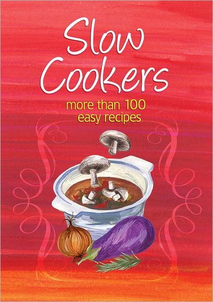 Cover for Murdoch Books Test Kitchen · Easy Eats: Slow Cookers (Paperback Book) (2010)