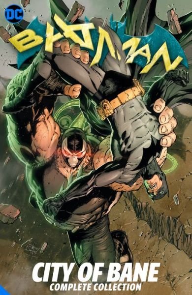 Batman: City of Bane: The Complete Collection - Tom King - Books - DC Comics - 9781779505958 - December 15, 2020