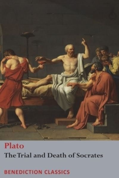 Cover for Plato · The Trial and Death of Socrates (Taschenbuch) (2019)