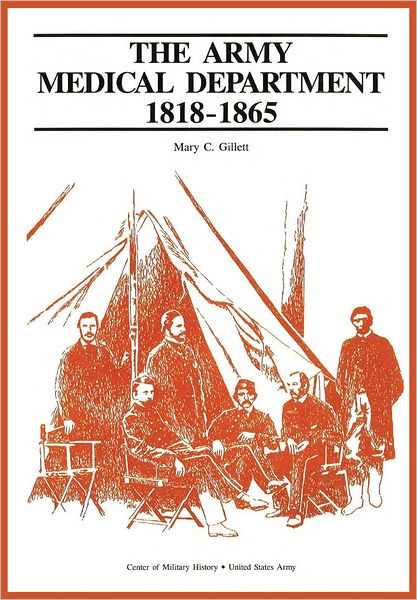 Cover for Us Army Center of Military History · The Army Medical Department, 1818-1865 (Paperback Book) (2012)