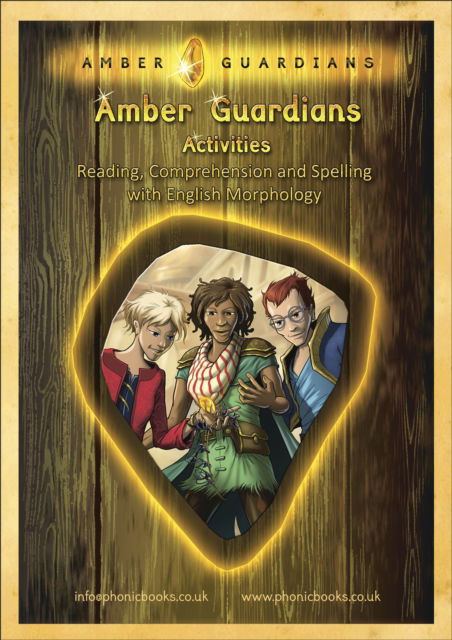 Cover for Phonic Books · Phonic Books Amber Guardians Activities: Suffixes, prefixes and root words (Spiral Book) (2017)