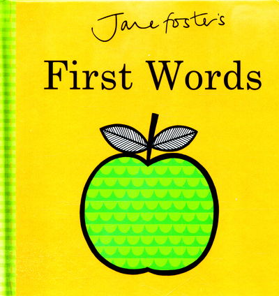 Cover for Jane Foster · Jane Foster's First Words (Board book) (2016)