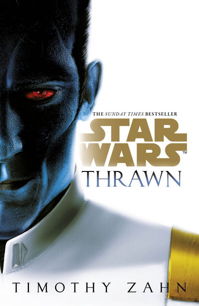 Timothy Zahn · Star Wars: Thrawn - Star Wars: Thrawn series (Paperback Bog) (2017)