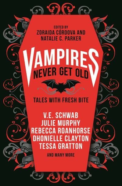 Cover for V.E. Schwab · Vampires Never Get Old: Tales with Fresh Bite (Paperback Bog) (2021)