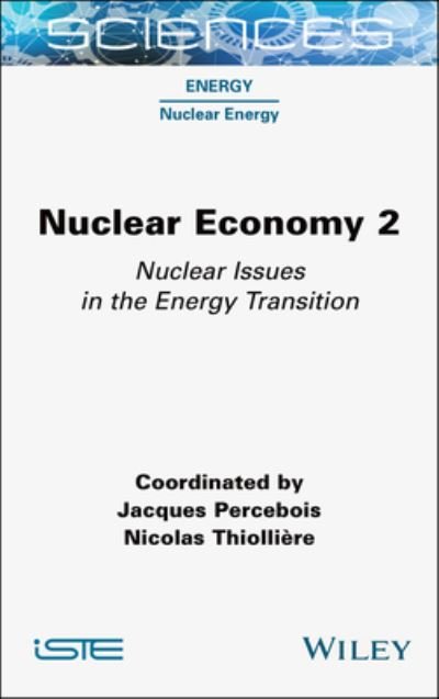 Cover for Nuclear Economy 2: Nuclear Issues in the Energy Transition (Hardcover Book) (2023)